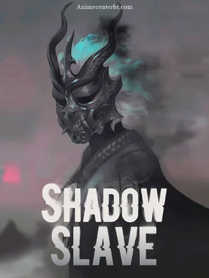 Shadow Slave