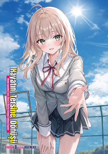 Jinsei Gyakuten - Uwaki sare, Enzai wo Kiserareta Ore ga, Gakuen Ichi no Bishoujo ni Natsukareru
