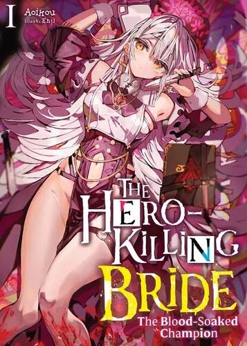 The Hero-Killing Bride